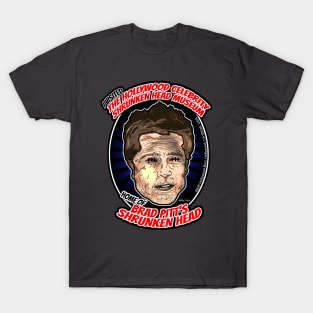 The Hollywood Celebrity Shrunken Head Museum - Brad Pitt T-Shirt